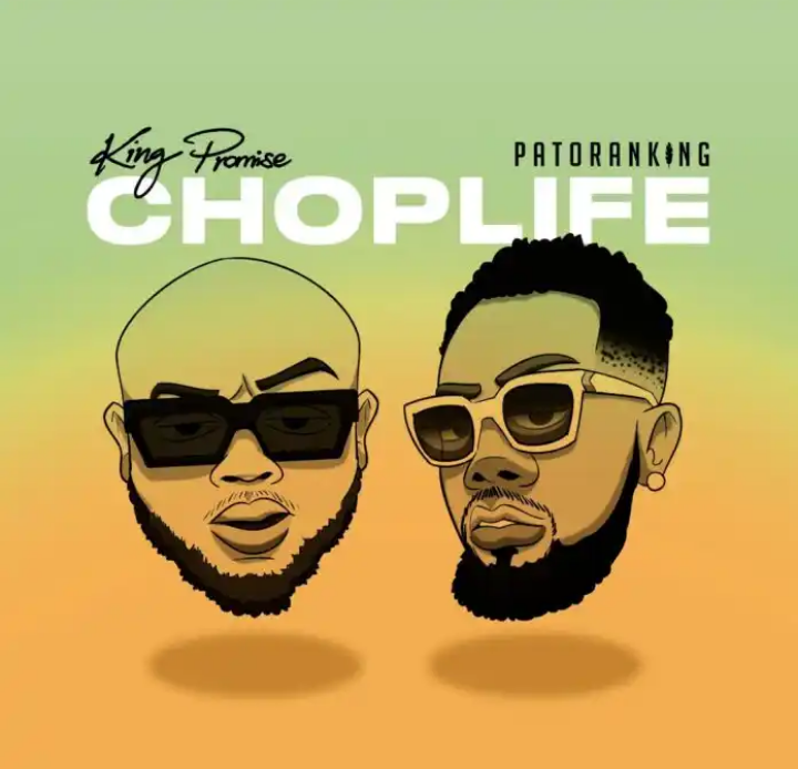 King Promise – “Choplife” Feat. Patoranking mp3 Audio music song img