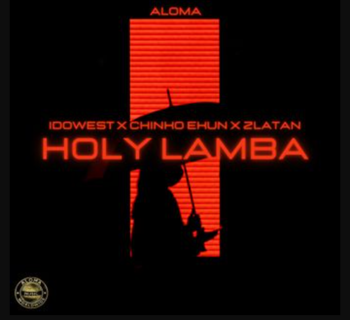 Download mp3:holy lamba – idowest x chinko ekun x zlatan mp3 download audio music and image
